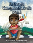 Papi's Birthday List / Lista de Cumpleanos de Papi : Spanish Version - Book