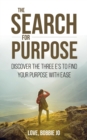 The Search for Purpose - Book