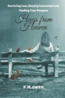 Hugs from Heaven : Surviving Loss, Staying Connected and Finding Your Purpose - Book