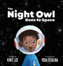 The Night Owl Goes to Space - Book