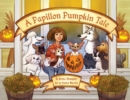 A Papillon Pumpkin Tale - Book