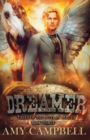 Dreamer : A Weird Western Fantasy - Book