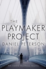 The Playmaker Project : A Novel - eBook
