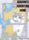 Shadow's Adventure Home - Book