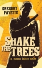 Shake the Trees - Book