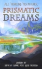 Prismatic Dreams - eBook