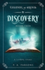 Discovery : Legends of Arenia Book 2 (A LitRPG Story): Legends of Arenia Book 2 - Book