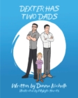 Dexter Has Two Dads - Book