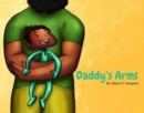 Daddy's Arms - Book