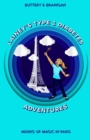 Lainey's Type One Diabetes Adventures : Mixing Up Magic in Paris - Book