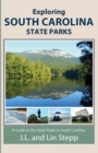 Exploring South Carolina State Parks - Book