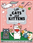 Cute Cats and Kittens Coloring and Workbook : Cute animals, baby animals, For Preschool Girls and Boys Toddlers and Kids Ages 3-5 - Book