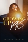 Growing UP PK - Book