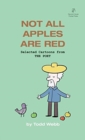 Not All Apples Are Red : Selected Cartoons from THE POET - Volume 4 - Book