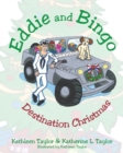 Eddie and Bingo : Destination Christmas - Book