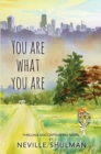 You Are What You Are - eBook