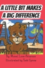 A Little Bit Makes a Big Difference - Book