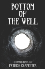 Bottom of the Well - Book