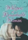Whispers of Remarkable Women : Study Guide - Book