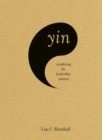 Yin: Completing the Leadership Journey - eBook