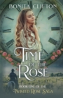Time of the Rose - Book