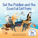 Sid the Fiddler and the Coastal Critters - Book