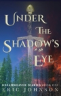 Under the Shadow's Eye - Book