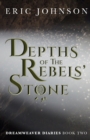 Depths of the Rebels' Stone - Book