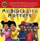 My Black Life Matters - Book