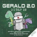 Gerald 2.0 (English Japanese Bilingual Book) - Book