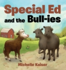 Special Ed and the Bull-ies - Book