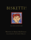 Bisketti : An Owen Adventure - Book