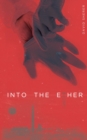 Into the Ether - eBook