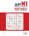 JLPT N1 Japanese Vocabulary Word Search : Kanji Reading Puzzles to Master the Japanese-Language Proficiency Test - Book