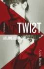 Twist: An American Girl - Book