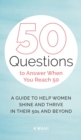 50 Questions to Answer When You Reach 50 - Book