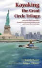 Kayaking the Great Circle Trilogy - Book