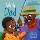 With Dad - Book