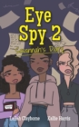 Eye Spy 2 : Savannah's Diary - Book