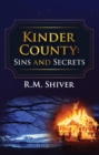 Kinder County : Sins and Secrets - eBook