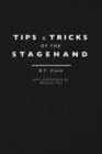 Tips and Tricks of the Stagehand - Book