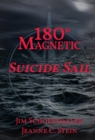 180 Degrees Magnetic - Suicide Sail - eBook