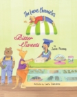 The Lucas Chronicles : Bitter Sweets - Book