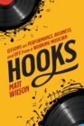 Hooks : Lessons on Performance, Business, and Life from a Working Musician - Book