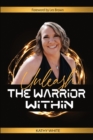 Unleash the Warrior Within - Book