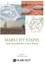 MARS CITY STATES - New Societies for a New World - eBook