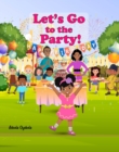 Let's Go to the Party! - eBook