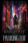 Barefoot in the Parking Lot - Book