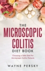The Microscopic Colitis Diet Book - Book