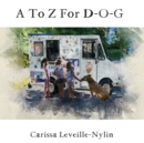 A To Z For D-O-G - Book